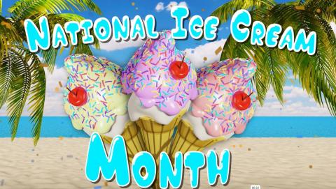 Ice Cream Month graphic
